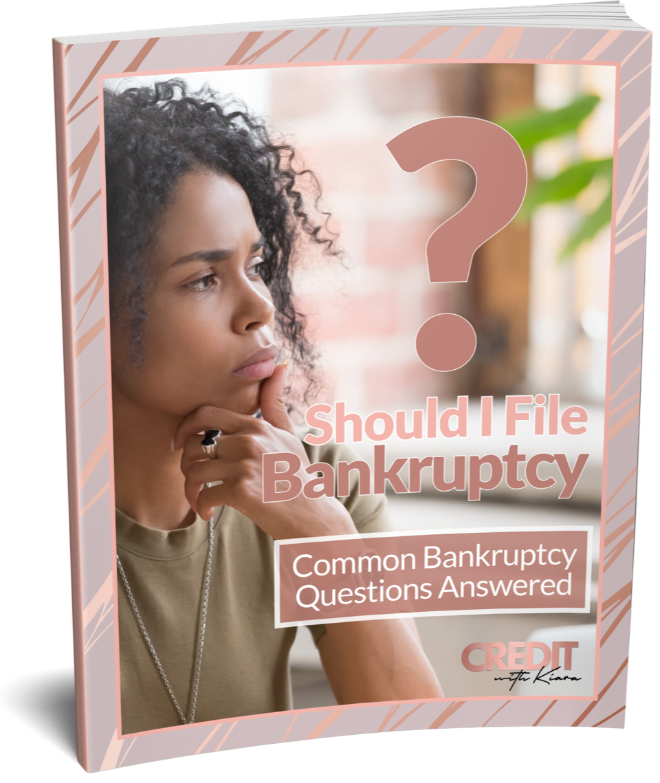 Should I File Bankruptcy? Common Bankruptcy Questions Answered - Credit With Kiara